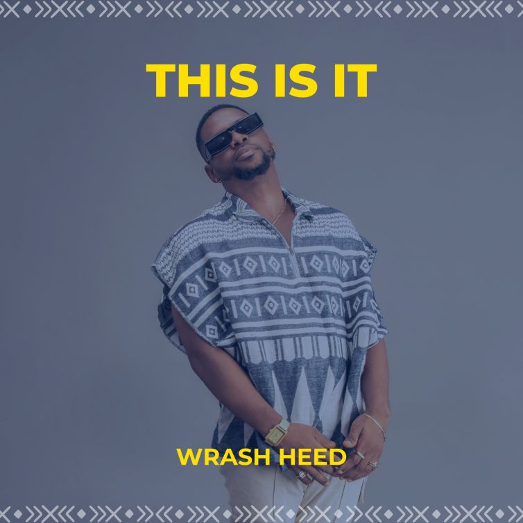 Wrash Heed – This is It (EP)